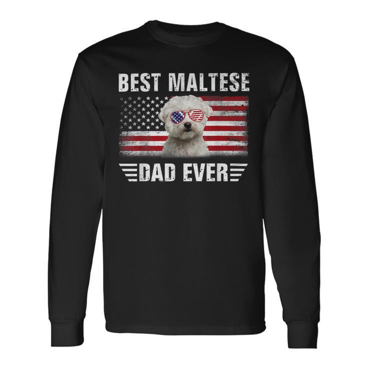 American Flag Best Maltese Dad Ever Dog Dad Long Sleeve T-Shirt