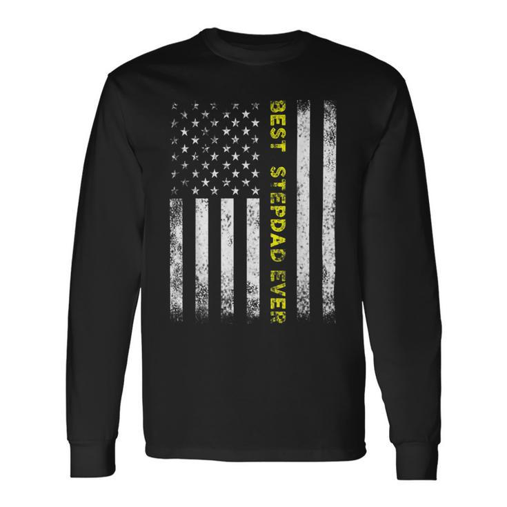 American Flag Best Stepdad Ever Fathers Day Step Dad Daddy Long Sleeve T-Shirt