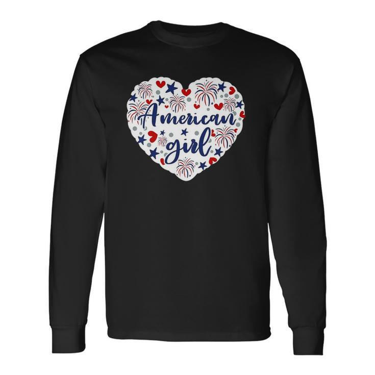American Girl Patriot 4Th Of July Independence Day Baby Girl Long Sleeve T-Shirt T-Shirt