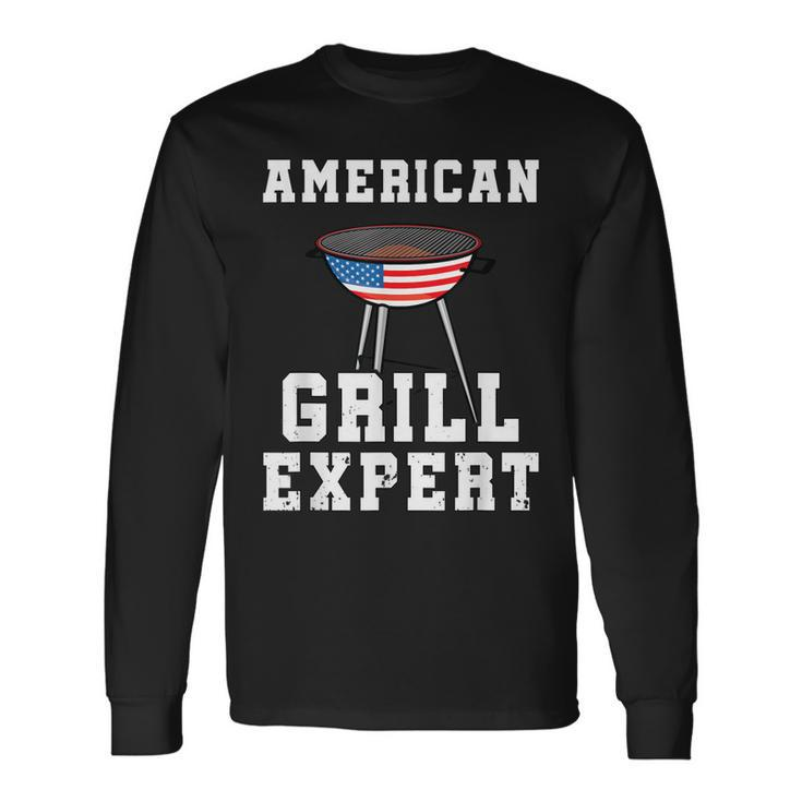 American Grill Expert Dad Fathers Day Bbq 4Th Of July Long Sleeve T-Shirt