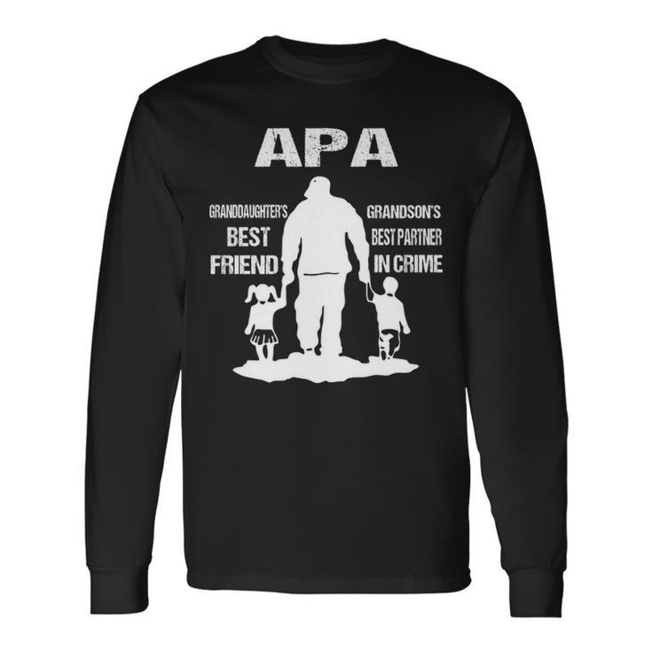 Apa Grandpa Apa Best Friend Best Partner In Crime Long Sleeve T-Shirt