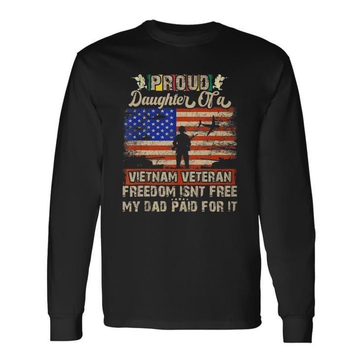 Army Military Navy Proud Daughter Of A Vietnam Veteran Long Sleeve T-Shirt T-Shirt