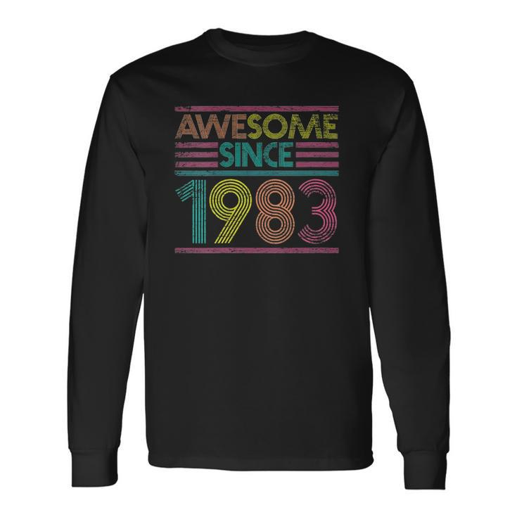 Awesome Since 1983 39Th Birthday 39 Years Old Long Sleeve T-Shirt