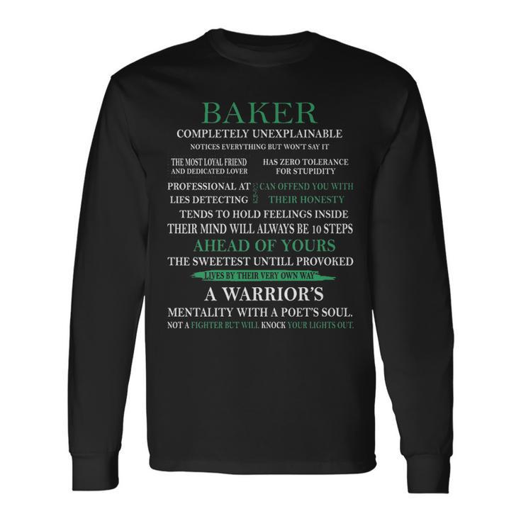 Baker Name Baker Completely Unexplainable Long Sleeve T-Shirt