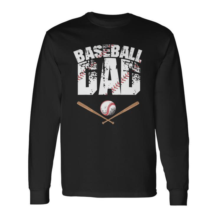 Baseball Dad Baseball Lover For Father Long Sleeve T-Shirt T-Shirt