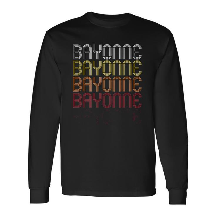 Bayonne Nj Vintage Style New Jersey Long Sleeve T-Shirt