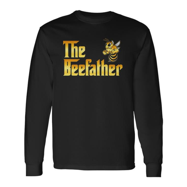 The Beefather Bee Lover Honey Long Sleeve T-Shirt T-Shirt