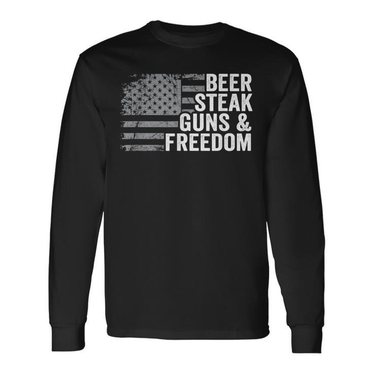 Beer Steak Guns & Freedom 4Th July Usa Flag Drinking Bbq Long Sleeve T-Shirt