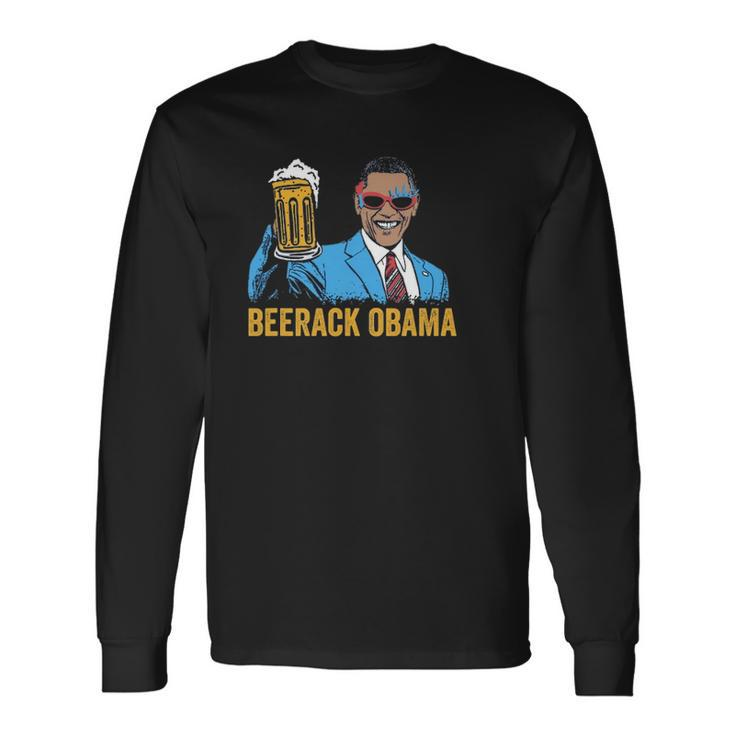 Beerack Obama Drinking Beer 4Th Of July Long Sleeve T-Shirt T-Shirt
