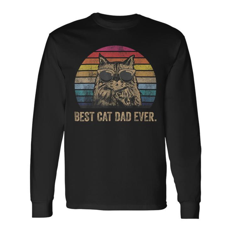 Best Cat Dad Ever Papa Birthday Fathers Day Long Sleeve T-Shirt