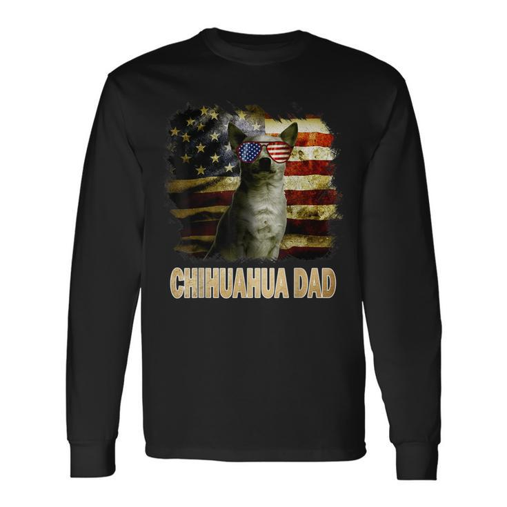 Best Chihuahua Dad Ever American Flag 4Th Of July Vintage Long Sleeve T-Shirt