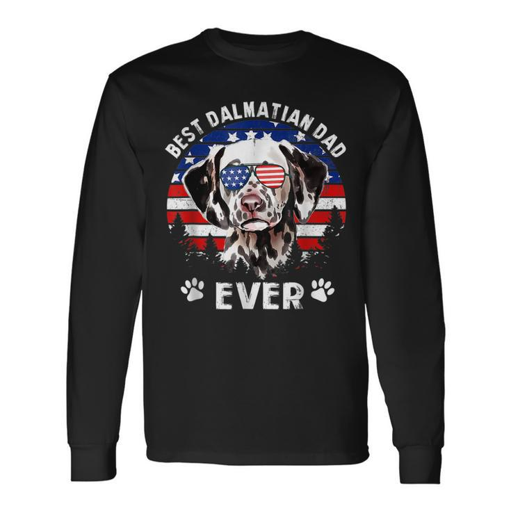 Best Dalmatian Dad Ever Us Flag 4Th Of July Long Sleeve T-Shirt