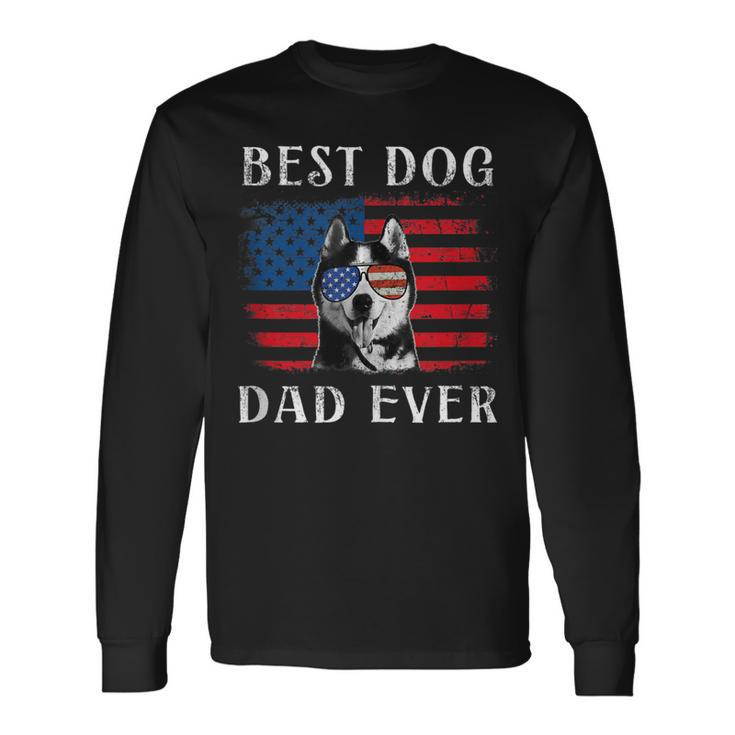 Best Dog Dad Ever Husky American Flag 4Th Of July Long Sleeve T-Shirt