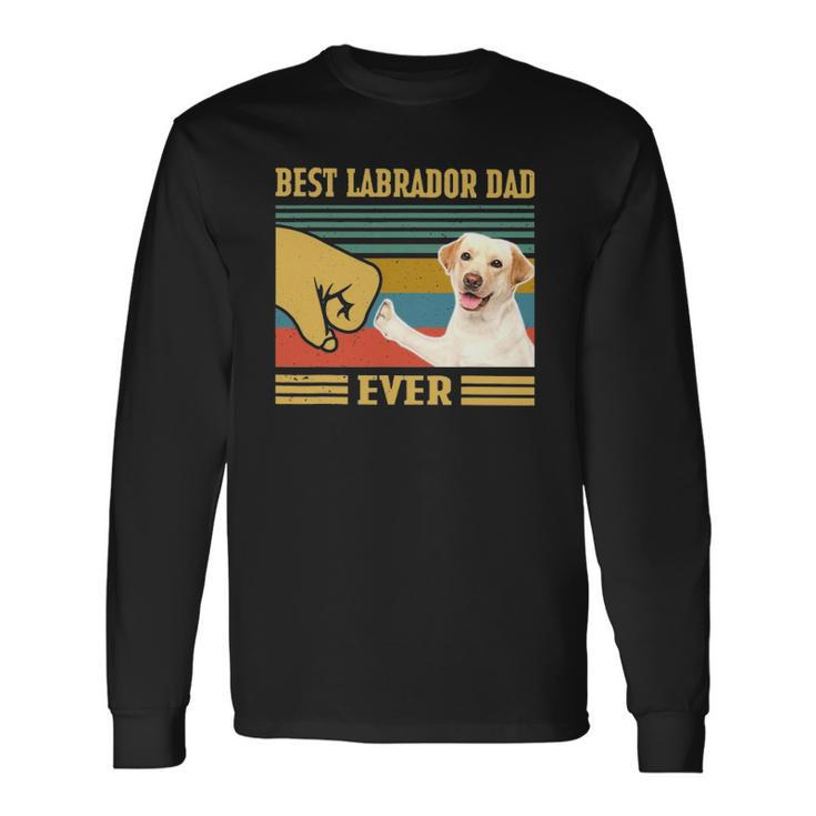 Best Labrador Dad Ever Vintage Fathers Day Christmas Long Sleeve T-Shirt T-Shirt