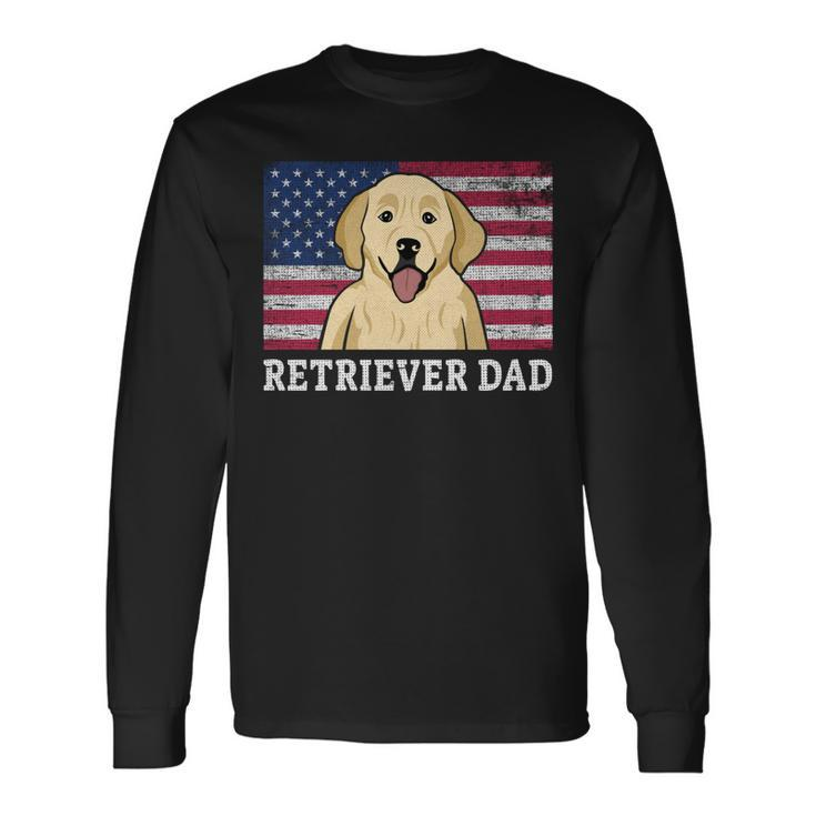 Best Retriever Dad Ever American Flag 4Th Of July Patriotic Long Sleeve T-Shirt