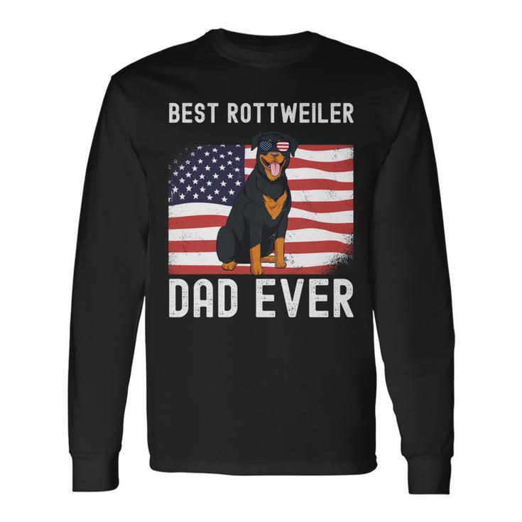 Best Rottweiler Dad Ever American Flag 4Th Of July Rottie Long Sleeve T-Shirt Gifts ideas
