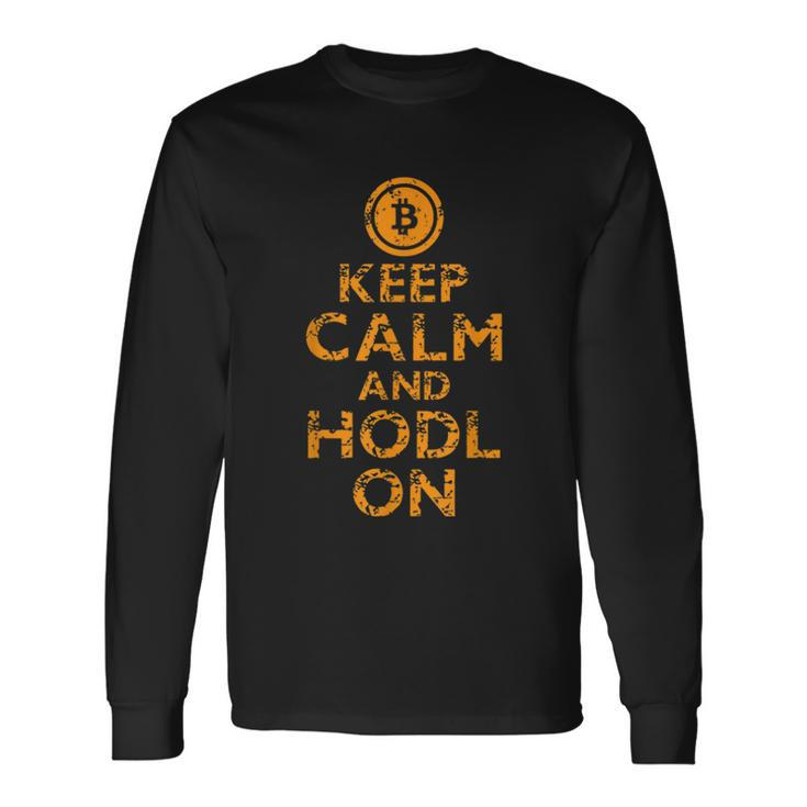 Bitcoin BTC Keep Calm Hodl On Investment Coin Money Long Sleeve T-Shirt