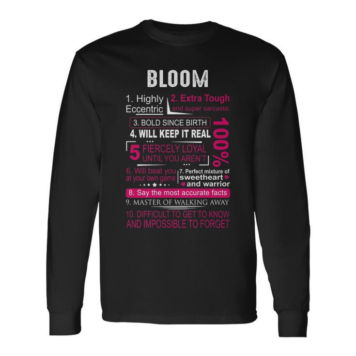 Bloom Name Bloom Long Sleeve T-Shirt Gifts ideas