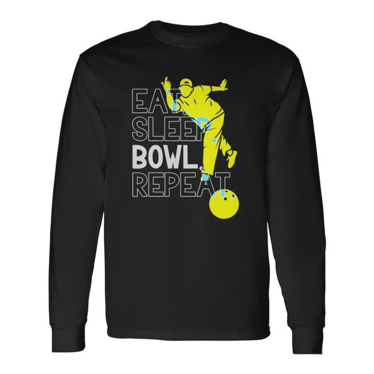 Bowling Eat Sleep Bowl Repeat Long Sleeve T-Shirt