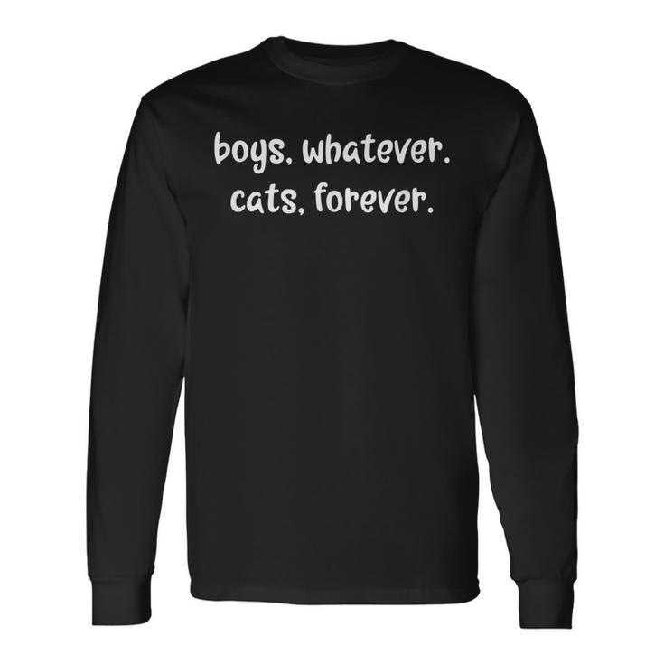 Boys Whatever Cats Forever Sarcastic Cat Lover Long Sleeve T-Shirt