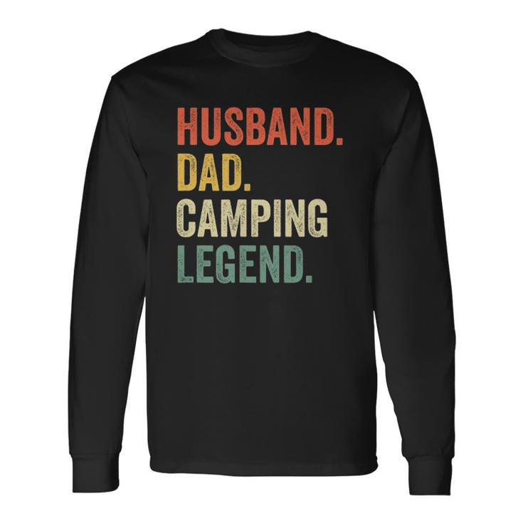 Camper Husband Dad Camping Legend Vintage Fathers Day Long Sleeve T-Shirt T-Shirt