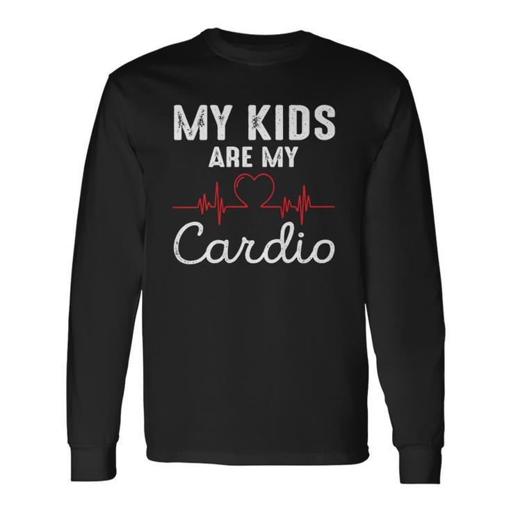 My Are My Cardio Fathers Day Dad Long Sleeve T-Shirt T-Shirt