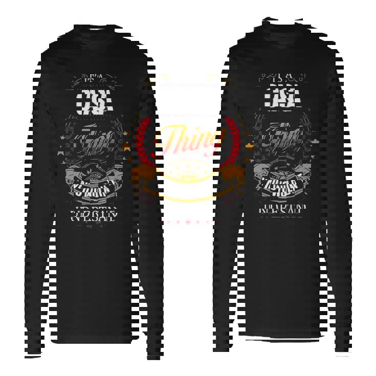 Casa Shirt Crest Casa Shirt Casa Clothing Casa Tshirt Casa Tshirt For The Casa Long Sleeve T-Shirt