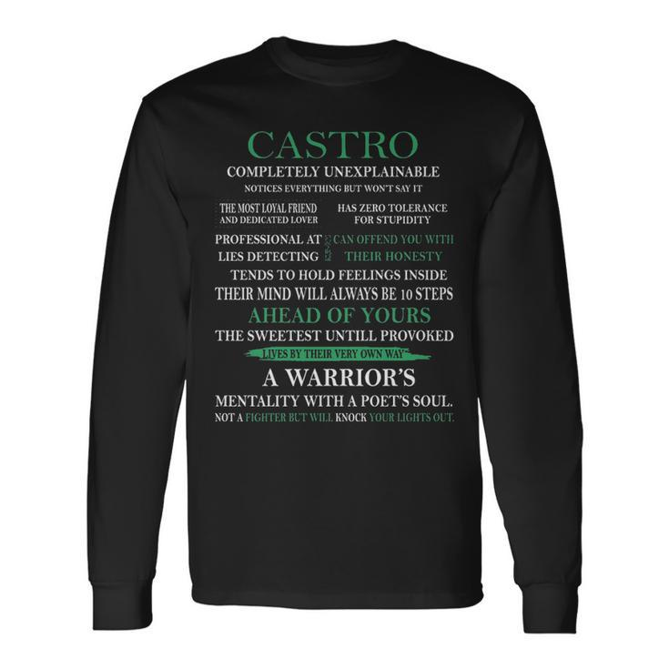 Castro Name Castro Completely Unexplainable Long Sleeve T-Shirt Gifts ideas