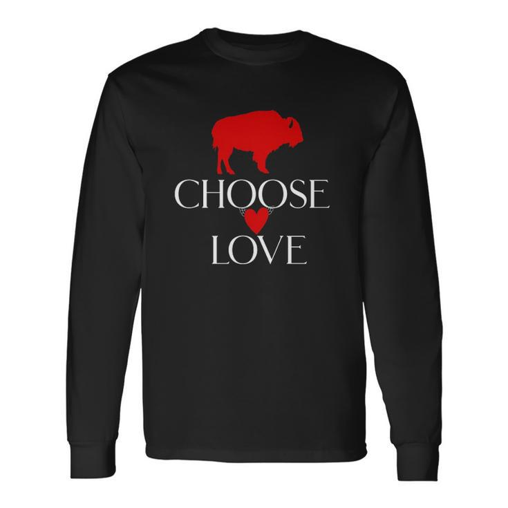 Choose Love Buffalo Red And White Long Sleeve T-Shirt T-Shirt