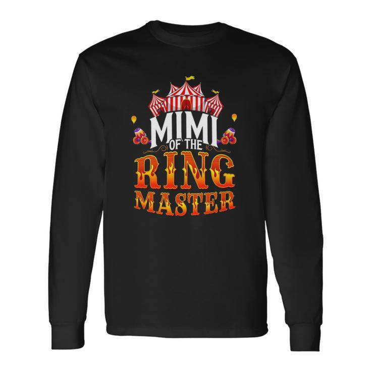 Circus Mimi Of The Ringmaster Matching Party Long Sleeve T-Shirt T-Shirt