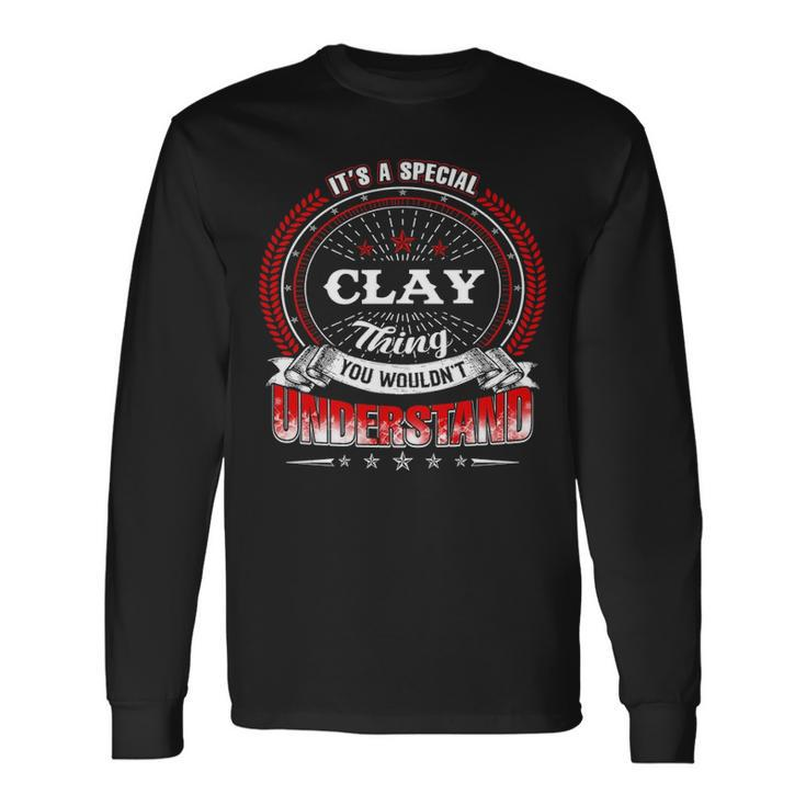 Clay Shirt Crest Clay Shirt Clay Clothing Clay Tshirt Clay Tshirt For The Clay Long Sleeve T-Shirt