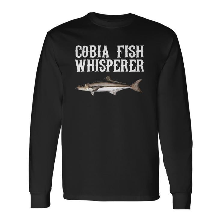Cobia Whisperer Fish Lover Long Sleeve T-Shirt T-Shirt Gifts ideas