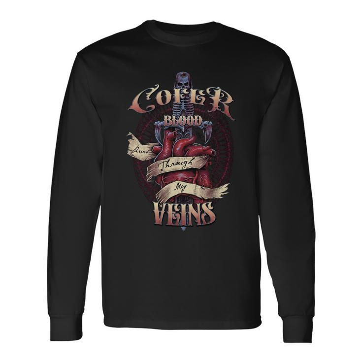 Cofer Blood Runs Through My Veins Name Long Sleeve T-Shirt