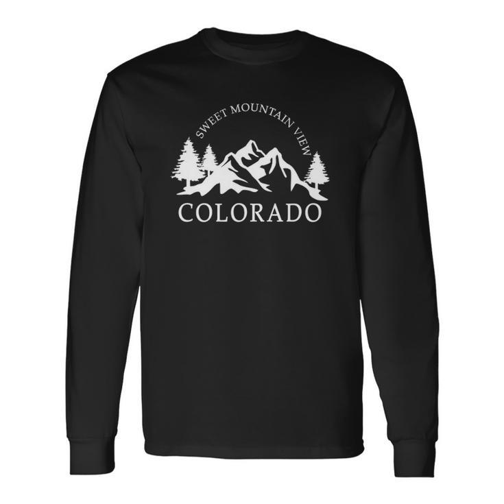 Colorado Mountains Sweet Mountain View Long Sleeve T-Shirt T-Shirt