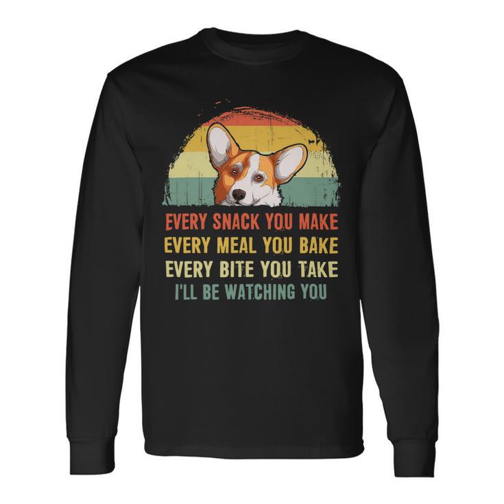 Corgi Retro Every Snack You Make Every Meal You Bake V2 Long Sleeve T-Shirt