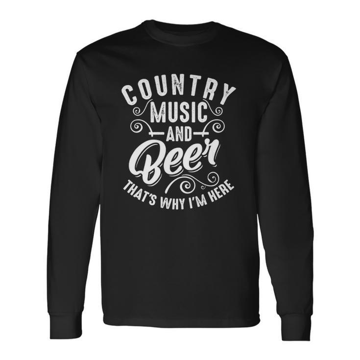 Country Music And Beer Cute Singer Alcohol Lover Long Sleeve T-Shirt