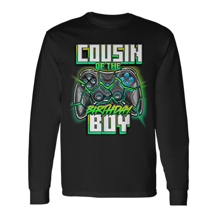 Cousin Of The Birthday Boy Matching Video Game Party Long Sleeve T-Shirt