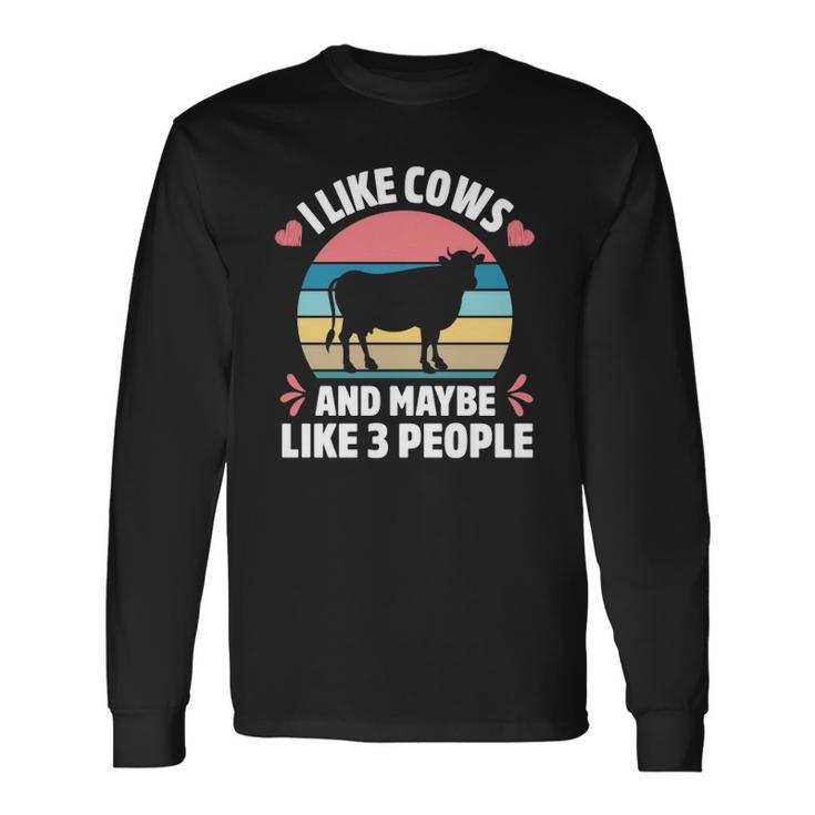 I Like Cows And Maybe Like 3 People Farm Farmer Cow Print Long Sleeve T-Shirt T-Shirt