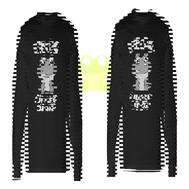 Cute Frog Fully Rely On God Christian Frog Long Sleeve T-Shirt T-Shirt