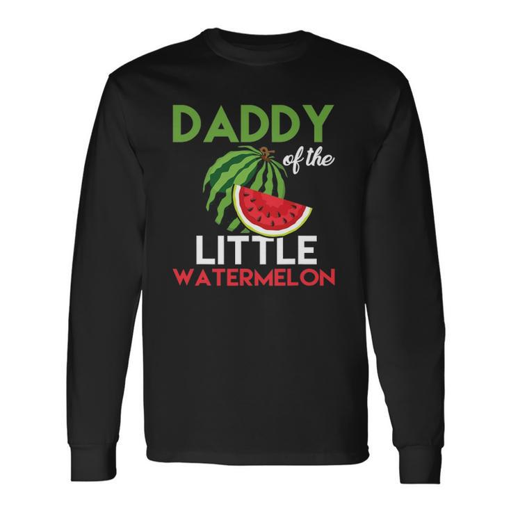 Cute Watermelon Daddy Dad For Long Sleeve T-Shirt T-Shirt