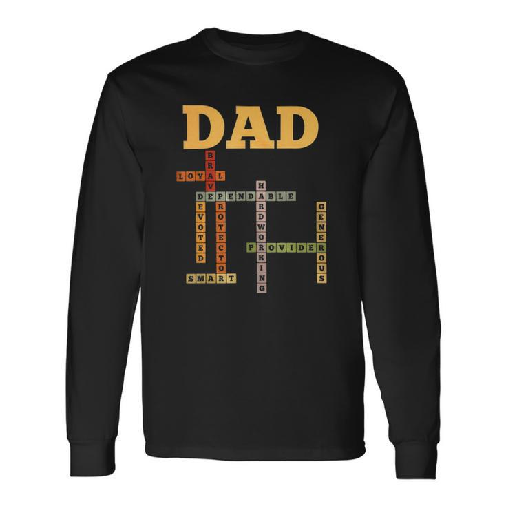 Dad Crossword Puzzle Fathers Day Love Word Games Saying Long Sleeve T-Shirt T-Shirt