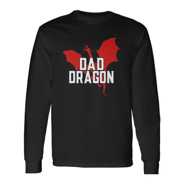 Dad Dragon Lover Fathers Day Long Sleeve T-Shirt