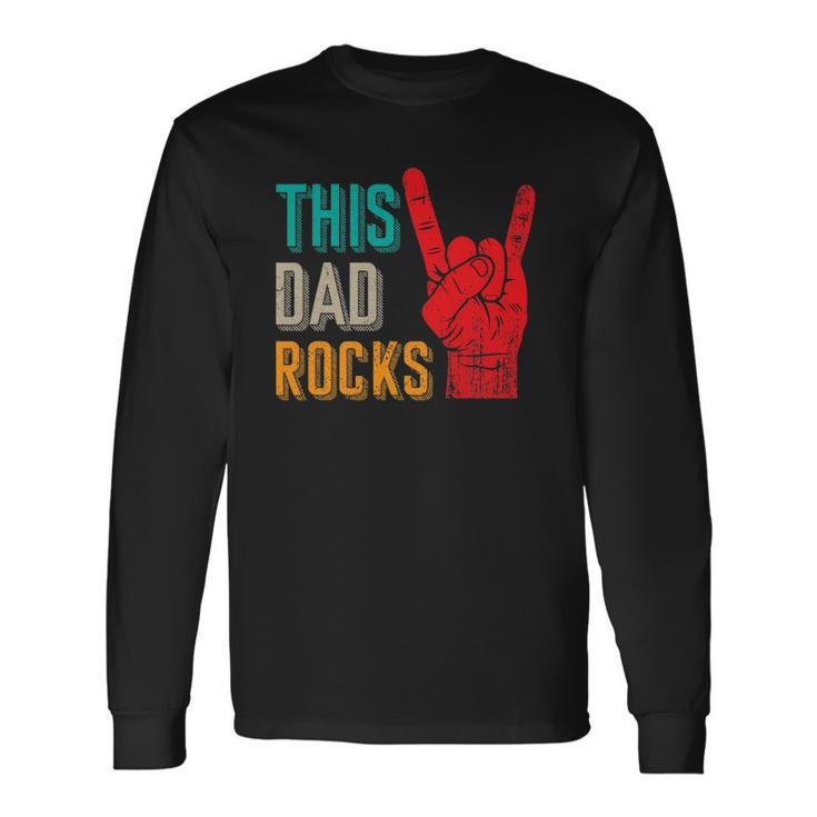 This Dad Rocks Desi For Cool Father Rock And Roll Music Long Sleeve T-Shirt T-Shirt