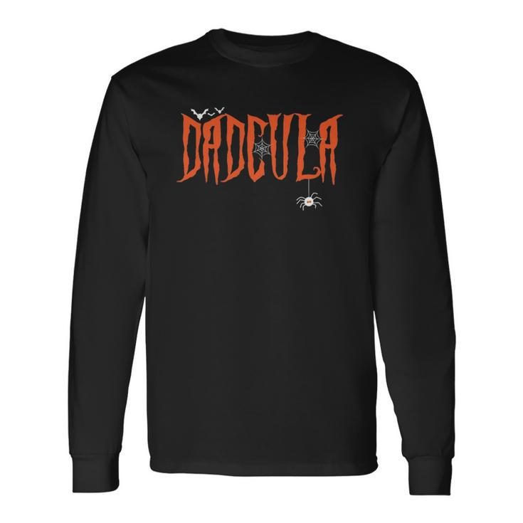 Dadcula Halloween Dad Costume Spider Webs Dracula 2021 Long Sleeve T-Shirt T-Shirt