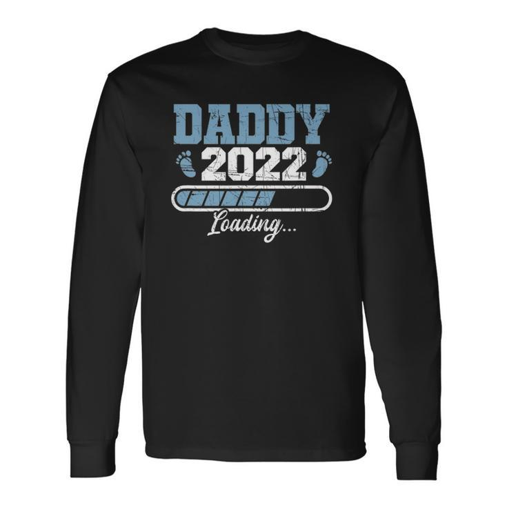 Daddy 2022 Pregnancy Reveal First Time Dad Long Sleeve T-Shirt T-Shirt