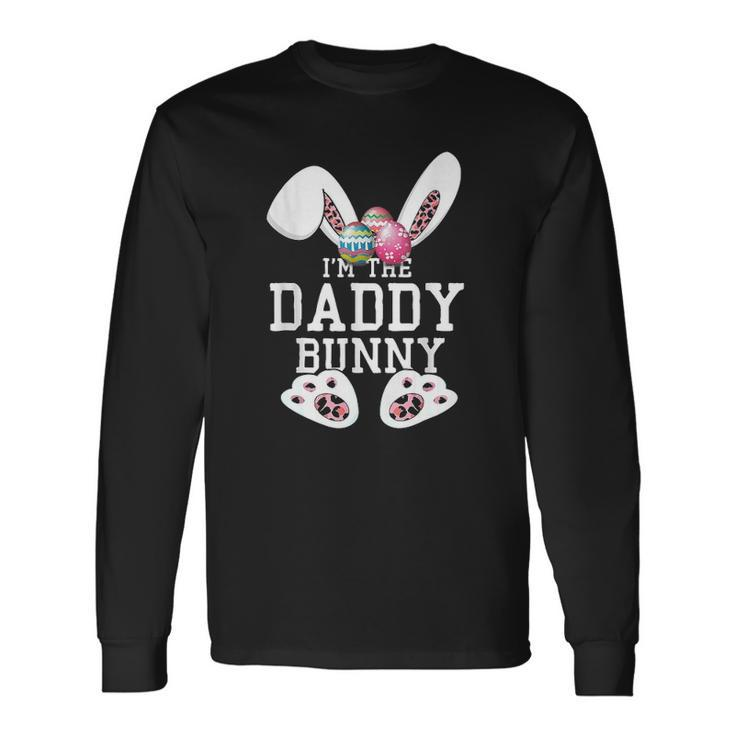 The Daddy Bunny Matching Happy Easter Day Egg Dad Long Sleeve T-Shirt T-Shirt