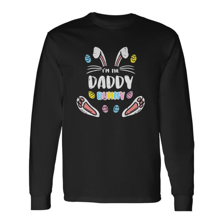 Im Daddy Bunny Rabbit Easter Matching Dad Papa Long Sleeve T-Shirt T-Shirt