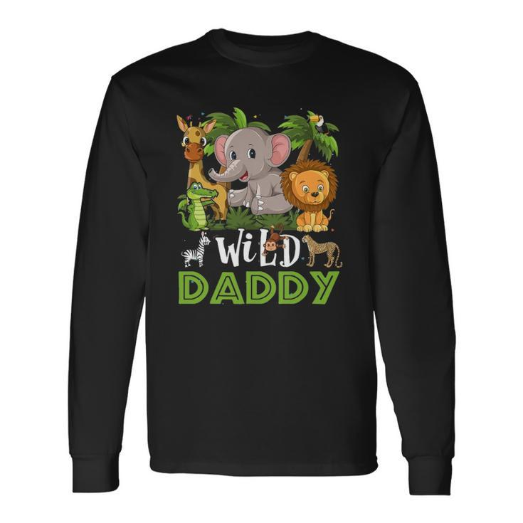 Daddy Of The Wild Zoo Safari Jungle Animal Long Sleeve T-Shirt T-Shirt