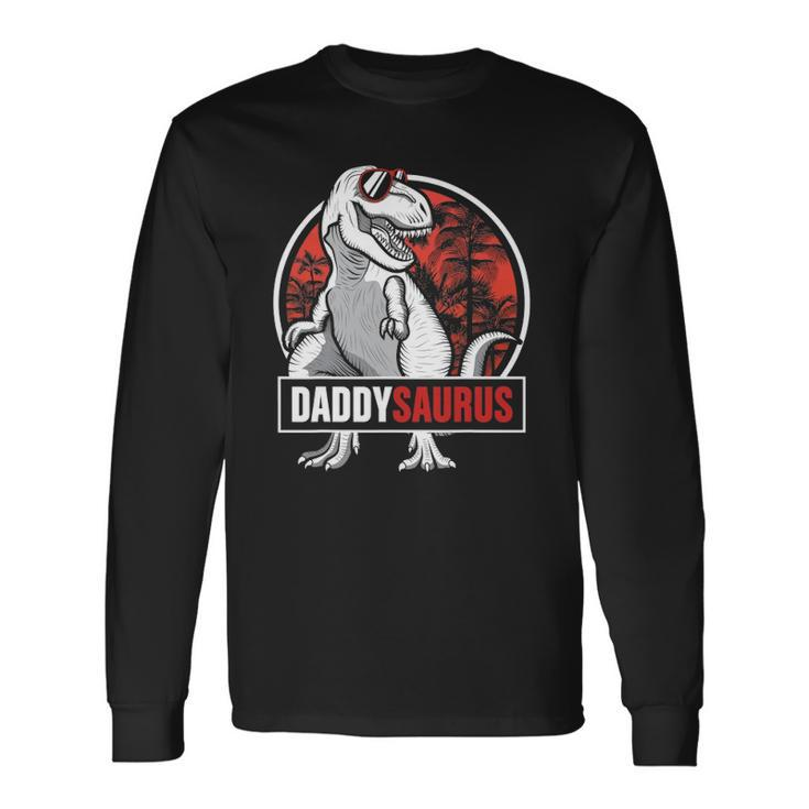 Daddysaurus Fathers Day rex Daddy Saurus Long Sleeve T-Shirt T-Shirt Gifts ideas