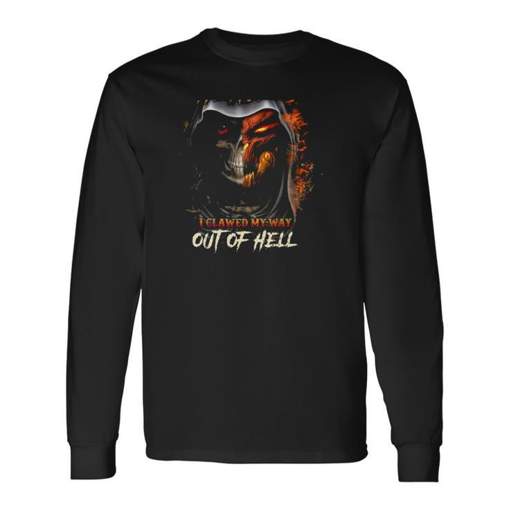 I Didnt From Heaven I Clawed My Way Out Of Hell Flaming Skull Long Sleeve T-Shirt T-Shirt